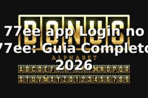 77ee app Login no 77ee: Guia Completo 2026 🎮